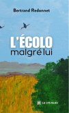 L'écolo malgré lui (eBook, ePUB)