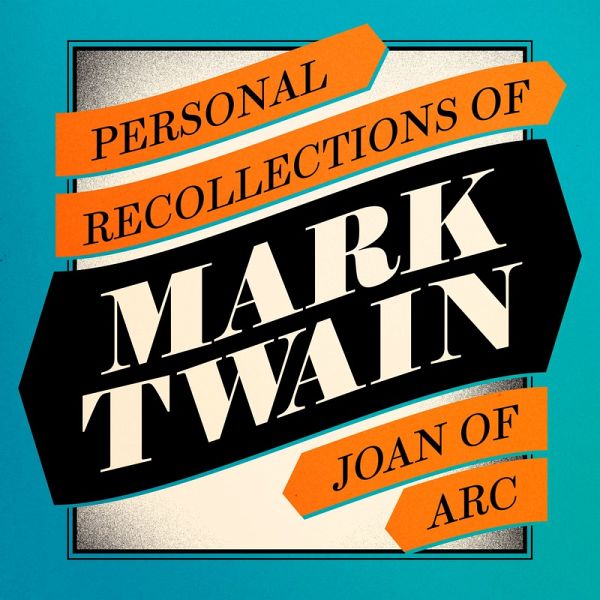 Personal Recollections of Joan of Arc (MP3-Download) Personal Recollections of Joan of Arc (MP3-Download)