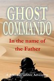 In the Name of the Father (Ghost Commando, #5) (eBook, ePUB)