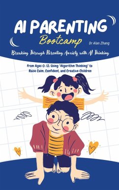 Cover AI Parenting Bootcamp (eBook, ePUB)