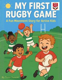 My First Rugby Match (eBook, ePUB) - Clement, Nick