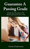 Guarantee A Passing Grade (eBook, ePUB)