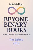 The Gallery of Us (Beyond Binary Books, #15) (eBook, ePUB)