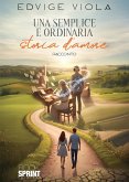 Una semplice e ordinaria storia d'amore (eBook, ePUB)