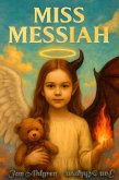 Miss Messiah (eBook, ePUB)