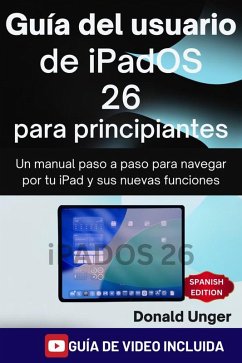 Cover Guía del usuario de iPadOS 26 para principiantes (eBook, ePUB)