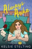 Always Anika (The Pen Pal Romance Series) (eBook, ePUB)