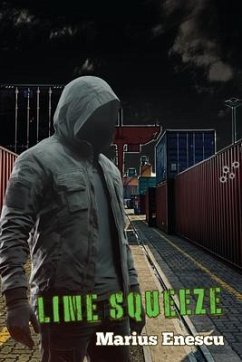 Lime Squeeze (eBook, ePUB) - Enescu, Marius