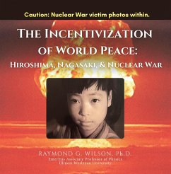 THE Incentivization of World Peace: (eBook, ePUB)