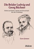 Die Brüder Ludwig und Georg Büchner (eBook, ePUB)