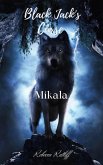 Mikala (Black Jack's Curse, #3) (eBook, ePUB)