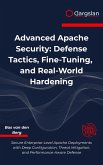 Advanced Apache Security (eBook, ePUB)