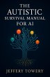 The Autistic Survival Manual For AI... - Bild 1