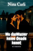 Wo das Wasser keine Gnade kennt (NC Romance) (eBook, ePUB)