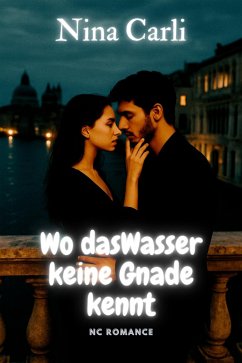 Cover Wo das Wasser keine Gnade kennt (NC Romance) (eBook, ePUB)