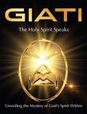 GIATI - The Holy Spirit Speaks (eBook, ePUB)