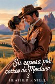 Su esposa por correo de Montana 3 (eBook, ePUB)