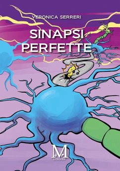 Sinapsi perfette (eBook, ePUB) - Serreri, Veronica