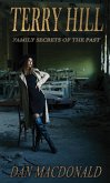 Terry Hill: Family Secrets of The Past (eBook, ePUB)