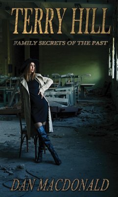 Cover Terry Hill: Family Secrets of The Past (eBook, ePUB)