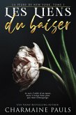 Les Liens du baiser (eBook, ePUB)