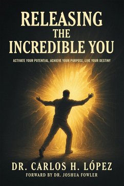 Cover Releasing The Incredible You (eBook, ePUB)