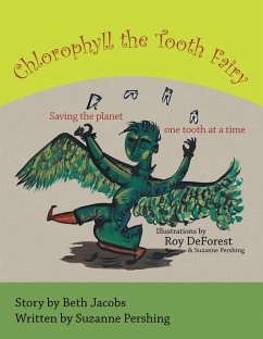 Cover Chlorophyll the Tooth Fairy (eBook, ePUB)