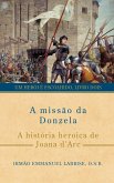 A missão da Donzela (eBook, ePUB)