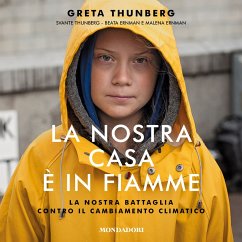 La nostra casa è in fiamme (MP3-Download) - Thunberg Greta