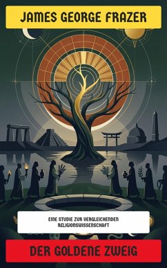 Der goldene Zweig (eBook, ePUB) - Frazer, James George