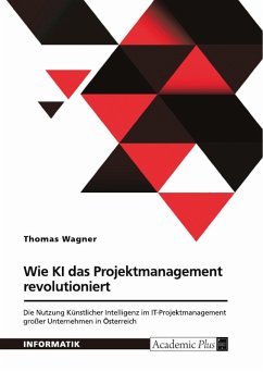 Cover Wie Künstliche Intelligenz das Projektmanagement revolutioniert (eBook, PDF)
