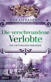 Die verschwundene Verlobte (eBook, ePUB)