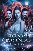 La segunda oportunidad de la Luna (Manada De La Cresta De La Sombra, #3) (eBook, ePUB)