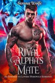 The Rival Alpha's Mate: An Enemies to Lovers Werewolf Romance (eBook, ePUB)