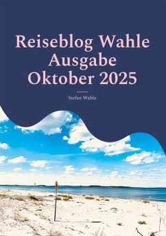 Cover Reiseblog Wahle Ausgabe Oktober 2025 (eBook, ePUB)