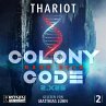 Colony Code 2.X25 - Dark Seed... - Bild 1