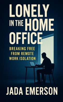 Cover Lonely in the Home Office (eBook, ePUB)