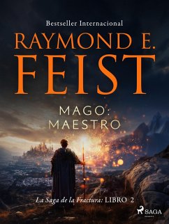 Mago: Maestro (eBook, ePUB) - Feist, Raymond E.