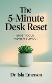 The 5-Minute Desk Reset (eBook, ePUB)