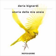 Storia della mia ansia (MP3-Download) - Bignardi Daria