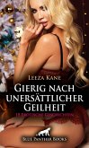 Gierig nach unersättlicher Geilheit   18 Erotische Geschichten (eBook, ePUB)