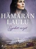 Synkät varjot - Hämärän laulu 3 (eBook, ePUB)