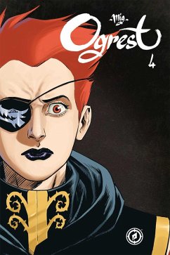 Ogrest Vol. 4 (eBook, ePUB) - Mig, Mig