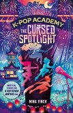 K-Pop Academy: Cursed Spotlight (eBook, ePUB)