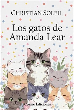 Los gatos de Amanda Lear (eBook, ePUB) - Soleil, Christian Los gatos de Amanda Lear (eBook, ePUB) - Soleil, Christian