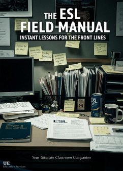 Cover The ESL Field Manual: Instant lessons for the front lines (eBook, ePUB)