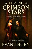 A Throne of Crimson Stars (BLOODBOUND, #5) (eBook, ePUB)