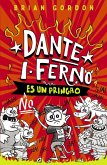 Dante I. Ferno no es un pringao (eBook, ePUB)