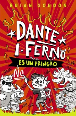 Dante I. Ferno no es un pringao (eBook, ePUB) - Gordon, Brian