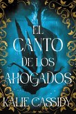 El canto de los ahogados (eBook, ePUB)